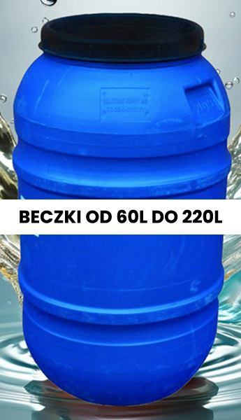 BECZKI OD 60L DO 220L